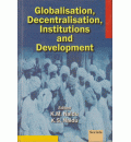 Globalisation, Decentralisation, Institutions and Development
